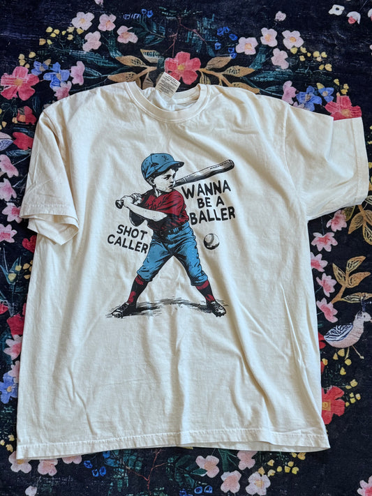 Wanna Be A Baller Tee - Comfort Colors Tee
