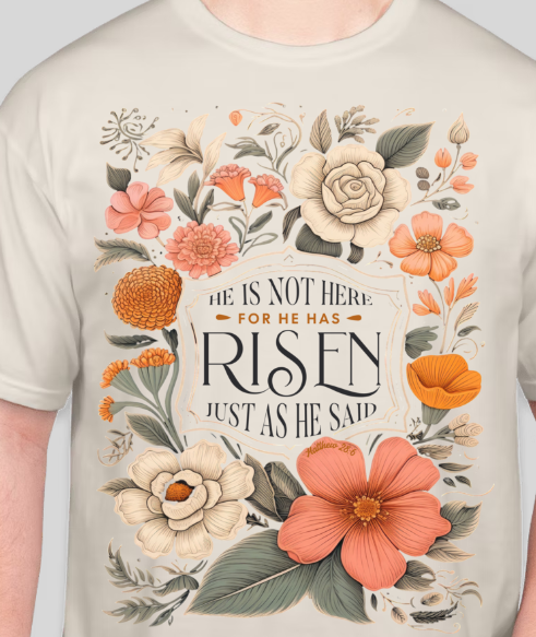 He Is Risen - Comfort Colors Tee